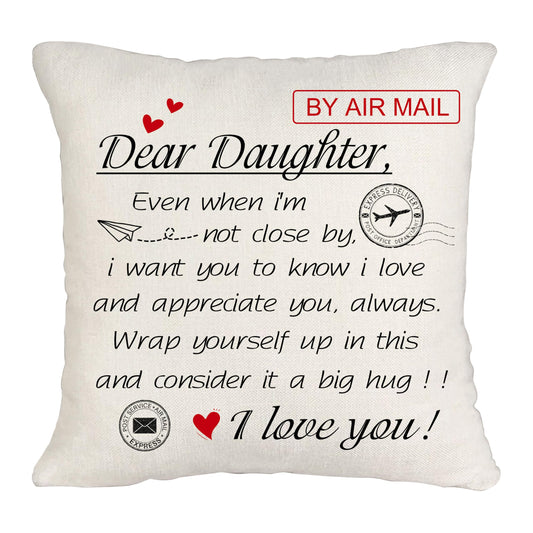 Daughter Cushion Cover 'I Love and Appreciate You' Throw Pillow – 45x45cm
